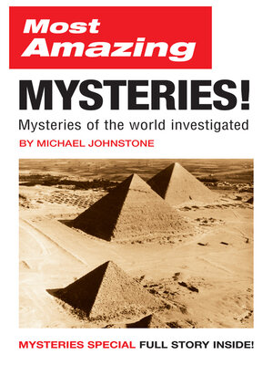 cover image of Most Amazing Mysteries!